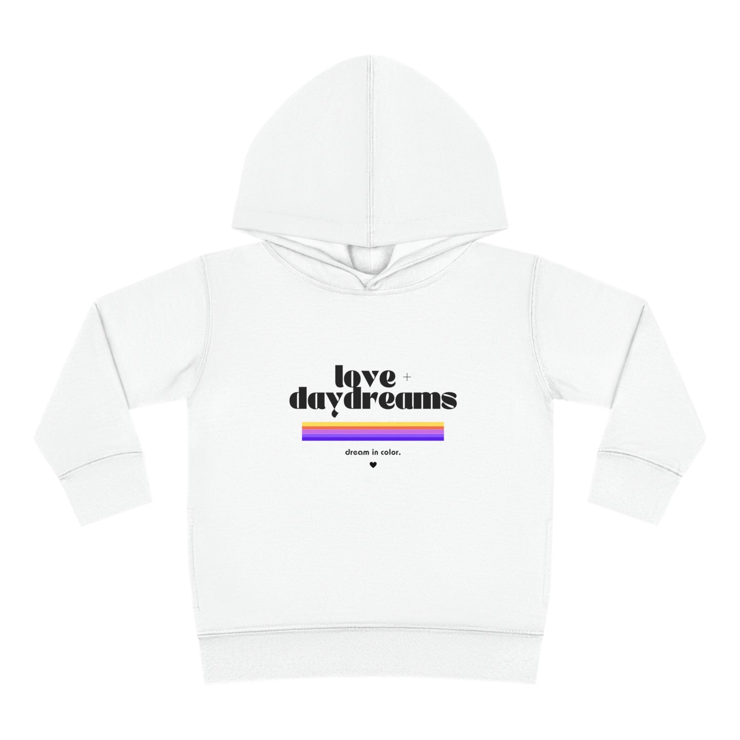 Toddler Fleece Hoodie | "Dream in Color"