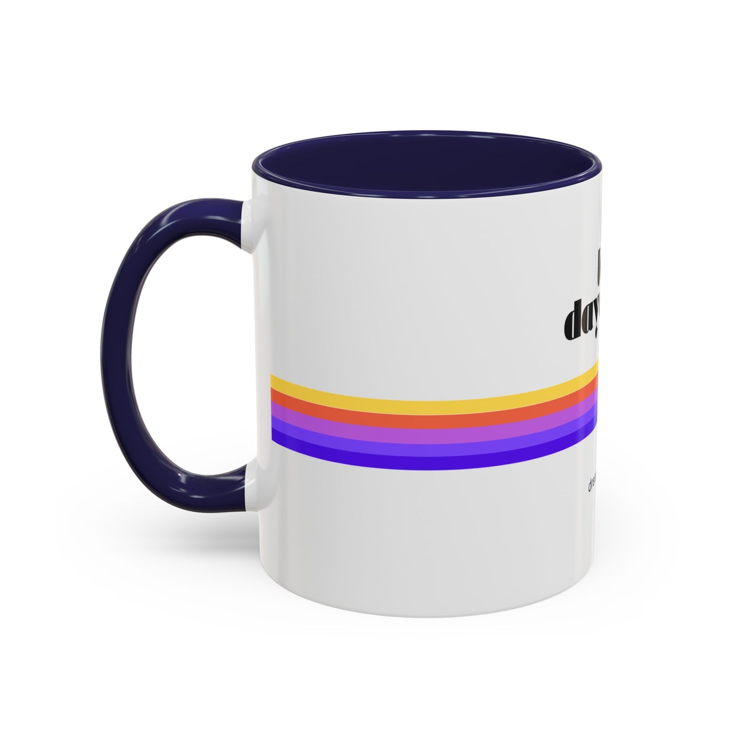 Coffee Mug | "Dream in Color" | 11oz