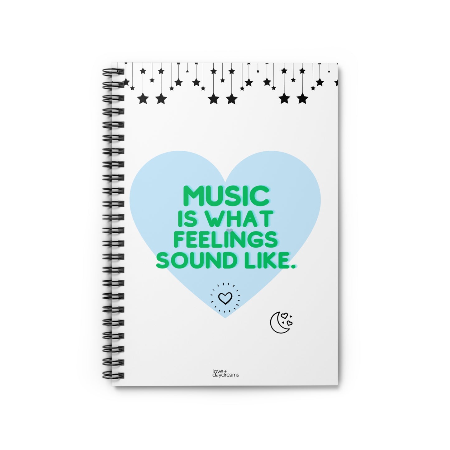 Spiral Notebook | "Music is What..." Stars + Hearts