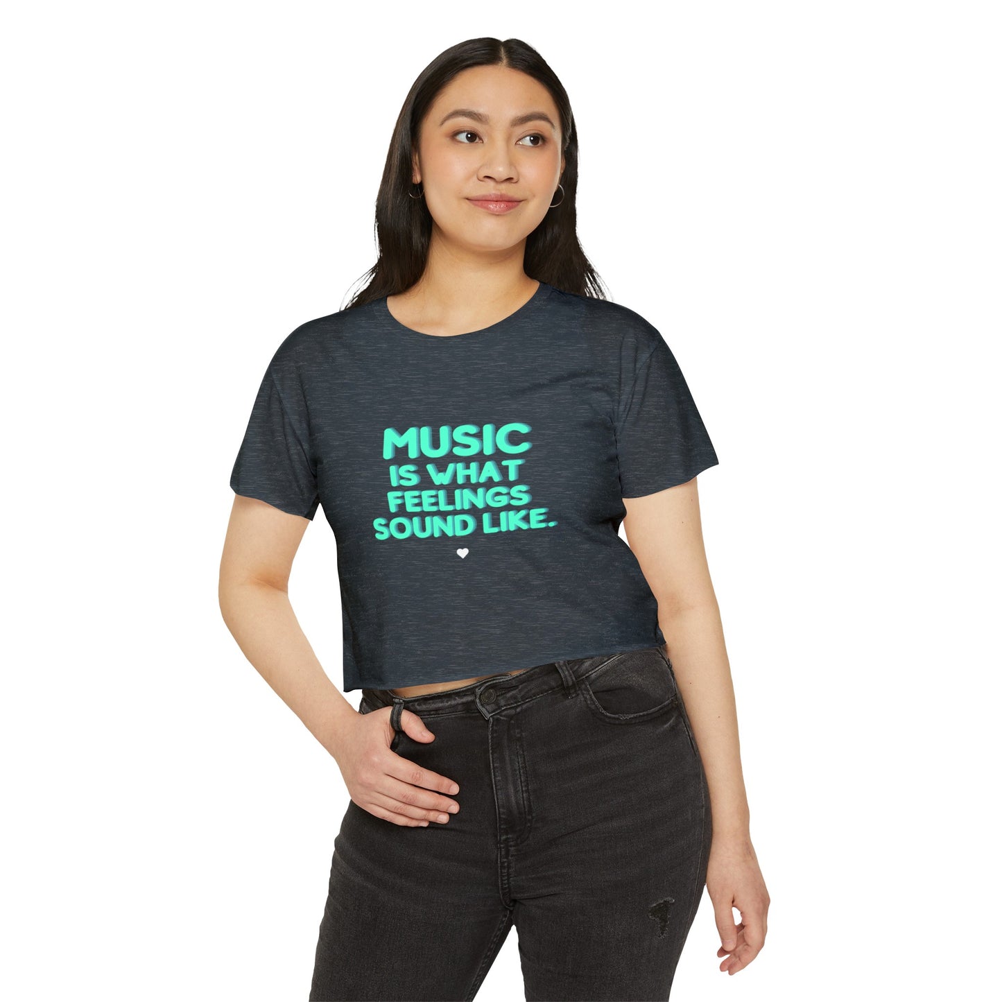 Women's Festival Crop Top | "Music is What Feelings Sound Like"