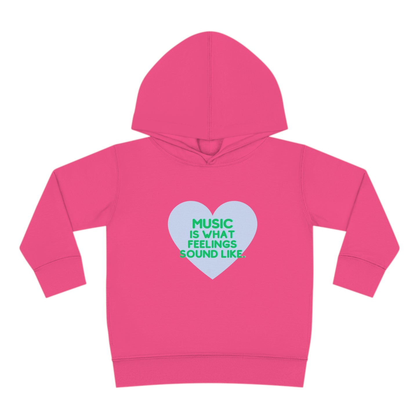 Toddler Soft Fleece Hoodie | "Music is What Feelings Sound Like"