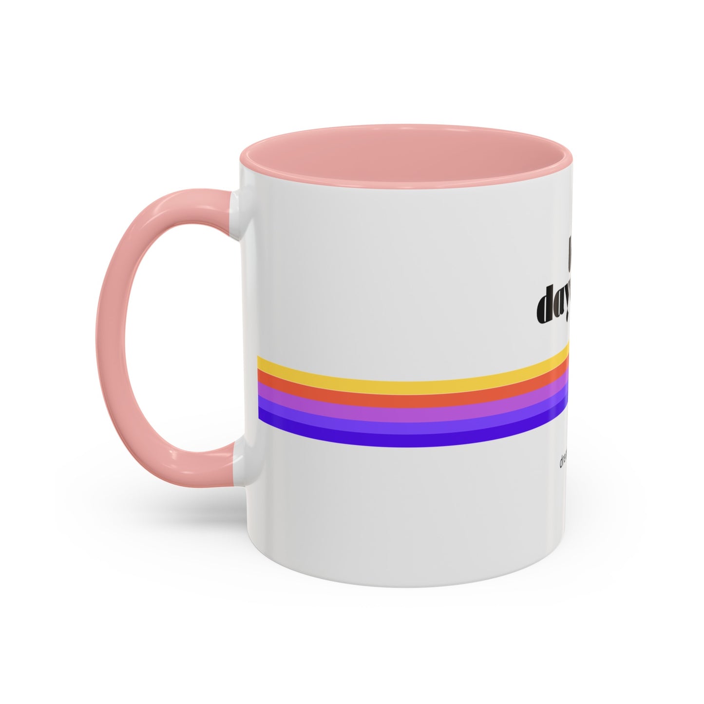 Coffee Mug | "Dream in Color" | 11oz