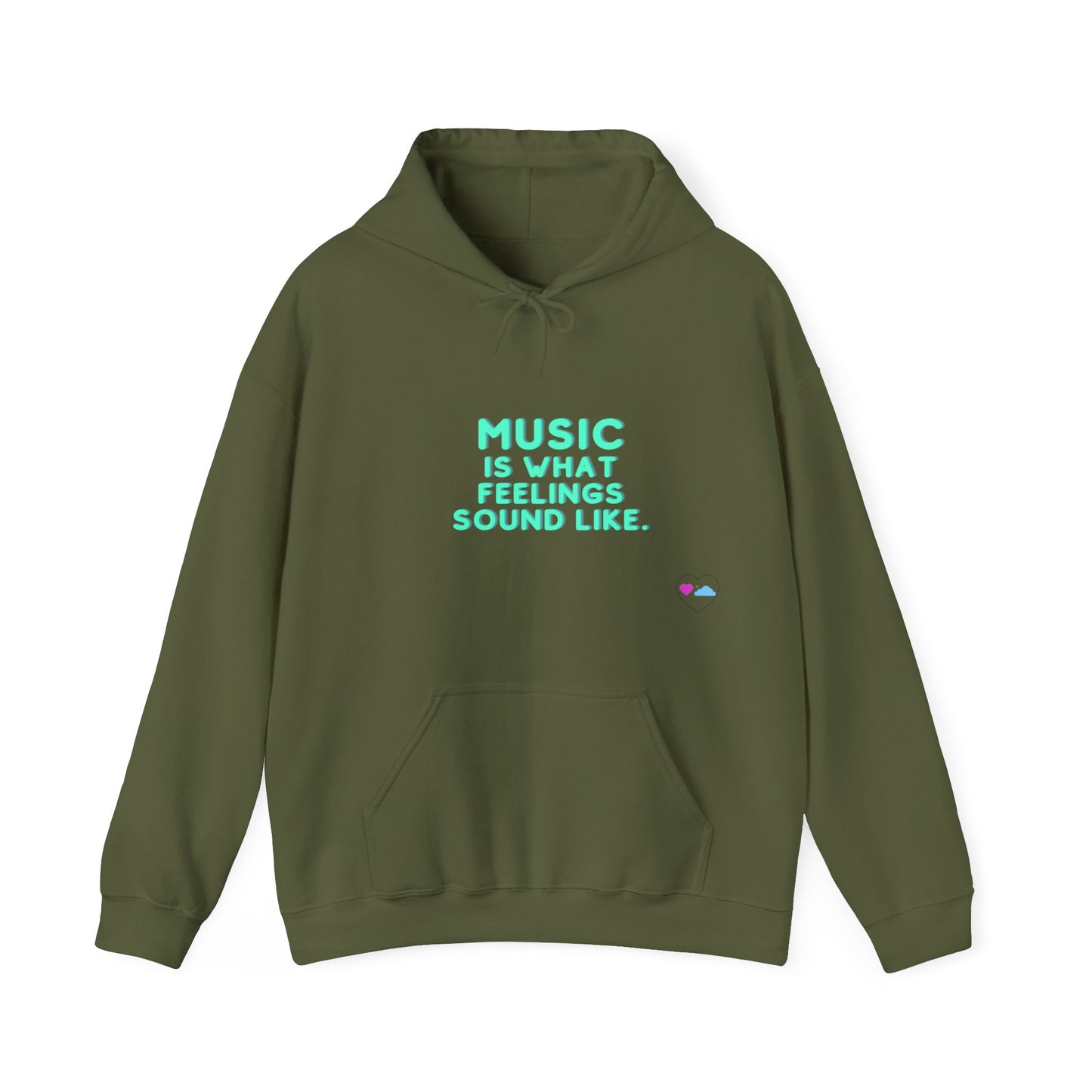 Unisex SuperSoft Hoodie | "Music is What Feelings Sounds Like"