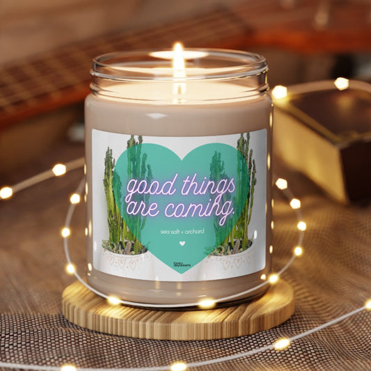 Sea Salt and Orchard Scented Soy Candle | "Good Things Are Coming"